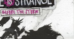 Life is Strange Before the Storm OST - Video Game Video game from Life is Strange Before the Storm OST. Uploaded by