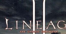 Lineage II: The Chaotic Chronicle - Video Game Music