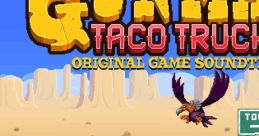 Gunman Taco Truck Original Game - Video Game Video game from Gunman Taco Truck Original Game for Android, iOS, Windows.