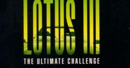 Lotus III Lotus: The Ultimate Challenge Lotus II: RECS - Video Game Video game from Lotus III Lotus: The Ultimate Challenge