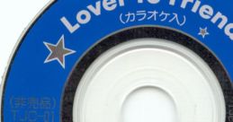 Lover to Friend - Saori Sugimoto Lover to Friend - 杉本 沙織 - Video Game Music