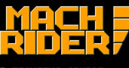 Mach Rider マッハライダー - Video Game Video game from Mach Rider マッハライダー for Family Computer, NES. Published by