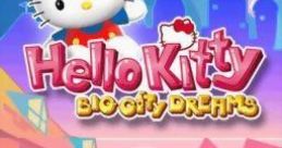 Hello Kitty: Big City Dreams - Video Game Video game from Hello Kitty: Big City Dreams for DS. Published by Empire,