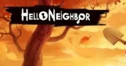 Hello Neighbor OST - Video Game Video game from Hello Neighbor OST for Android, iOS, Mobile, PS4, Windows, Xbox One.