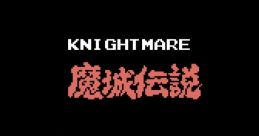 Majou Densetsu (PSG) Knightmare
魔城伝説 - Video Game Music