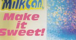 Make it Sweet! - MilkCan Um Jammer Lammy - MilkCan - Make it Sweet! - Video Game Video game from Make it Sweet! / MilkCan