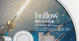 Hollow - Number 201 feat.rhu Fate-hollow ataraxia OP & ED Single - Video Game Video game from hollow / Number 201