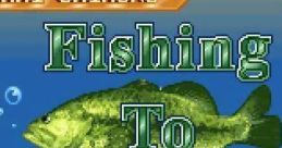 Masaki Shimono no Fishing To Bassing 下野正希のFishing To Bassing - Video Game Video game from Masaki Shimono no Fishing