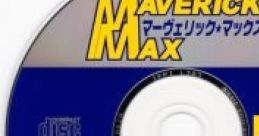 MAVERICK MAX DISC MAVERICK MAX マーヴェリック★マックス DISC - Video Game Video game from MAVERICK MAX DISC MAVERICK