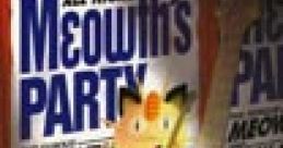 Meowth's Party ニャースのパーティ
Nyarth no Party - Video Game Music