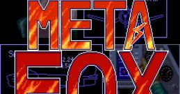 Meta Fox メタフォックス - Video Game Video game from Meta Fox メタフォックス for Arcade. Published by Seta (1989). 