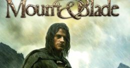 Mount & Blade - Video Game Video game from Mount & Blade for Linux, MacOS, Windows. 