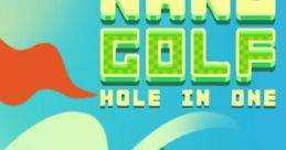 Nano Golf: Hole in One Nano Golf: Hole in One OST - Video Game Video game from Nano Golf: Hole in One Nano Golf: Hole in