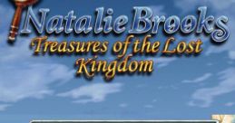 Natalie Brooks: The Treasures of the Lost Kingdom - Video Game Video game from Natalie Brooks: The Treasures of the Lost