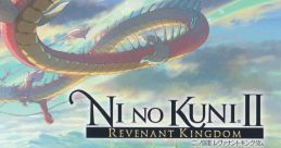 Ni no Kuni II: Revenant Kingdom Original track 二ノ国 II レヴェナントキングダム オリジナルサウンドトラック - Video Game Vide