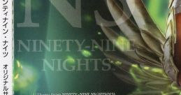 NINETY-NINE NIGHTS ORIGINAL SOUNDTRACK ナインティナイン・ナイツ オリジナルサウンドトラック
Ninety Nine Nights N3 Original - Video Game Music