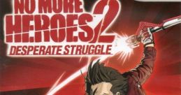No More Heroes 2: Desperate Struggle ノーモア★ヒーローズ2 デスパレート・ストラグル - Video Game Music
