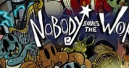 Nobody Saves the World (Original Game Soundtrack) - Video Game Music