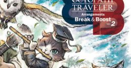 OCTOPATH TRAVELER Arrangements Break & Boost Vol.2 - Video Game Video game from OCTOPATH TRAVELER Arrangements Break &