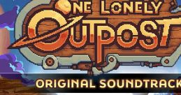 One Lonely Outpost - Video Game Music
