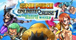 One Piece - Unlimited Cruise 1 - The Treasure beneath the Waves One Piece - Unlimited Cruise 1 - Video Game Video game from