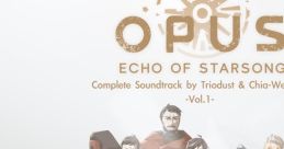 OPUS: Echo of Starsong Complete track -Vol.1&2- - Video Game Video game from OPUS: Echo of Starsong Complete track