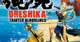 Oreshika: Tainted Bloodlines 俺の屍を越えてゆけ２ - Video Game Music