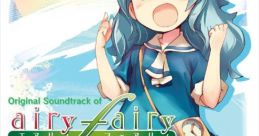 Original Soundtrack of Airy[F]airy Airy[F]airy オリジナルサウンドトラック - Video Game Music