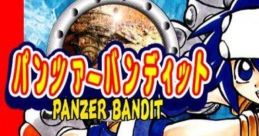 Panzer Bandit パンツァーバンディット - Video Game Video game from Panzer Bandit パンツァーバンディット for PS1. Published