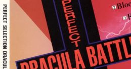 PERFECT SELECTION DRACULA BATTLE パーフェクトセレクション ドラキュラ・バトル - Video Game Music
