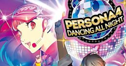 Persona 4 Dancing All Night - The Complete - Video Game Video game from Persona 4 Dancing All Night - The Complete for PS