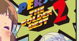 PERSORA -THE GOLDEN BEST 2- ペルソラ -ザ ゴールデンベスト 2- - Video Game Music