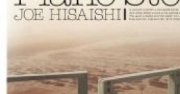 Piano Stories - JOE HISAISHI Piano Stories - 久石 譲 - Video Game Music
