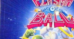 Plasma Ball プラズマ・ボール - Video Game Music