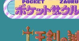 Pocket Zaurus: Ju Ouken no Nazo ポケットザウルス 十王剣の謎 - Video Game Music