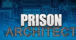 Prison Architect - Video Game Video game from Prison Architect. 