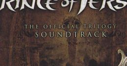 Prince of Persia: The Official Trilogy Soundtrack Prince of Persia: The Sands of Time
Prince of Persia: Warrior Within
Prince of Persia: The Two Thrones - Video Game Music
