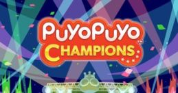 Puyo Puyo Champions Puyo Puyo E-Sports (JP) ぷよぷよeスポーツ - Video Game Video game from Puyo Puyo Champions Puyo Puyo