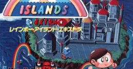 Rainbow Islands Extra Rainbow Islands: The Story of Bubble Bobble 2
レインボーアイランド エキストラ - Video Game Music