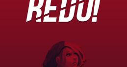 REDO! - Video Game Video game from REDO! for PS4, PS5, Switch, Windows, Xbox One, Xbox Series X/S. Uploaded by