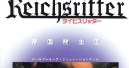 Reichsritter: Teikoku Kishidan ライヒスリッター 帝国騎士団 - Video Game Video game from Reichsritter: Teikoku Kishidan