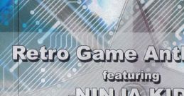 Retro Game Anthology featuring -NINJA KID- - Video Game Music