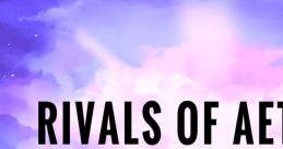 Rivals of Aether ~ Expansion Tracks Rivals of Aether (Expansion Tracks) - Video Game Video game from Rivals of Aether ~