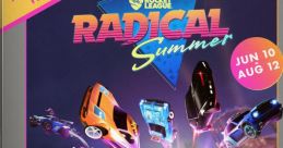 Rocket League Radical Summer event poster featuring premium battle-cars and limited-time modes from June 10 to August 12.