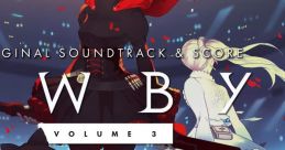 RWBY VOLUME 3 TRACK & SCORE - Video Game Video game from RWBY VOLUME 3 TRACK & SCORE for Anime. Published by Rooster