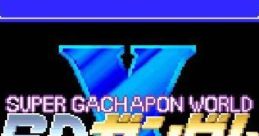 SD Gundam X: Super Gachapon World スーパーガチャポンワールド SDガンダムX - Video Game Music