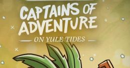 Sea of Thieves - Captains of Adventure - On Yule Tides (Original Game Soundtrack) - Video Game Music