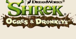 Shrek: Ogres & Dronkeys Dreamworks Shrek: Ogres & Dronkeys - Video Game Video game from Shrek: Ogres & Dronkeys