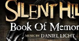 Silent Hill Book of Memories Original - Video Game Music