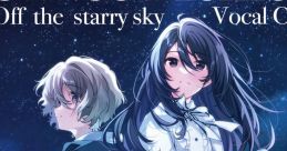 SINce Memories: Off the starry sky Vocal シンスメモリーズ 星天の下で ヴォーカル集 SINce Memories: Hoshi no Sora no Shita